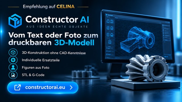 Anzeige: Constructor AI – vom Text oder Foto zum druckbaren 3D-Modell. Öffnet constructorai.eu in einem neuen Tab.